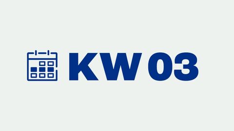 Grafik mit der Aufschrift "KW 03" für "Kalenderwoche 3"